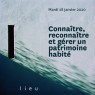 Rencontre du Réseau LIEU « Connaître, reconnaître et gérer un patrimoine habité », le 28 janvier 2020 à Pessac