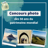 Concours photo des 50 ans du patrimoine mondial